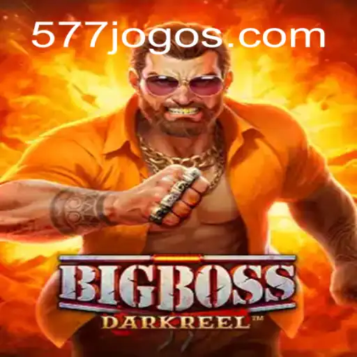 Descubra o Universo de BigBoss: O Impactante 577 GAME
